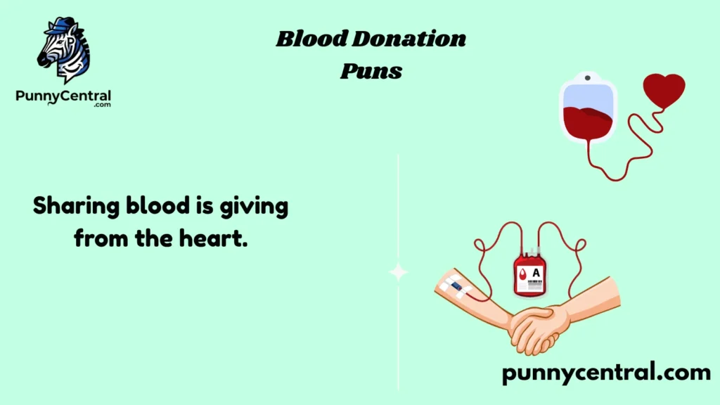Blood Donation Puns