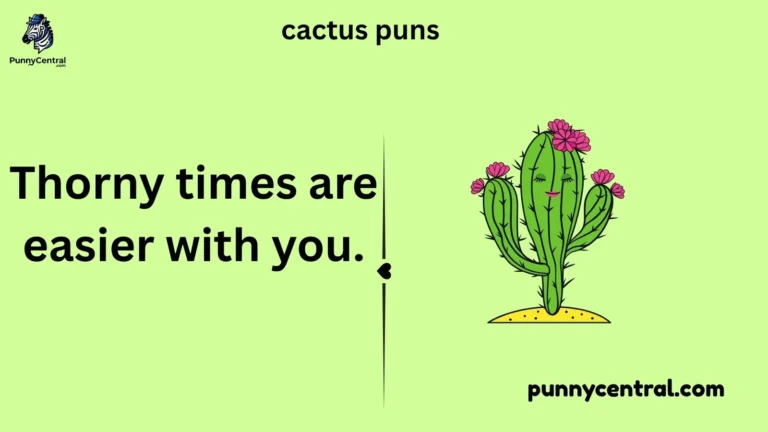 cactus puns