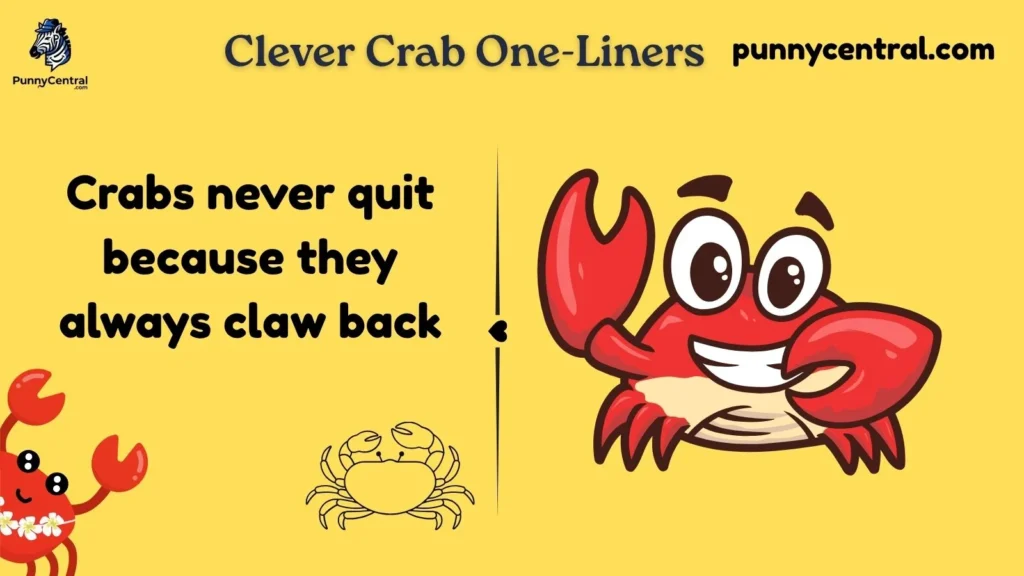 Clever Crab One-Liners