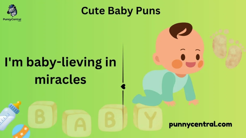 Cute Baby Puns