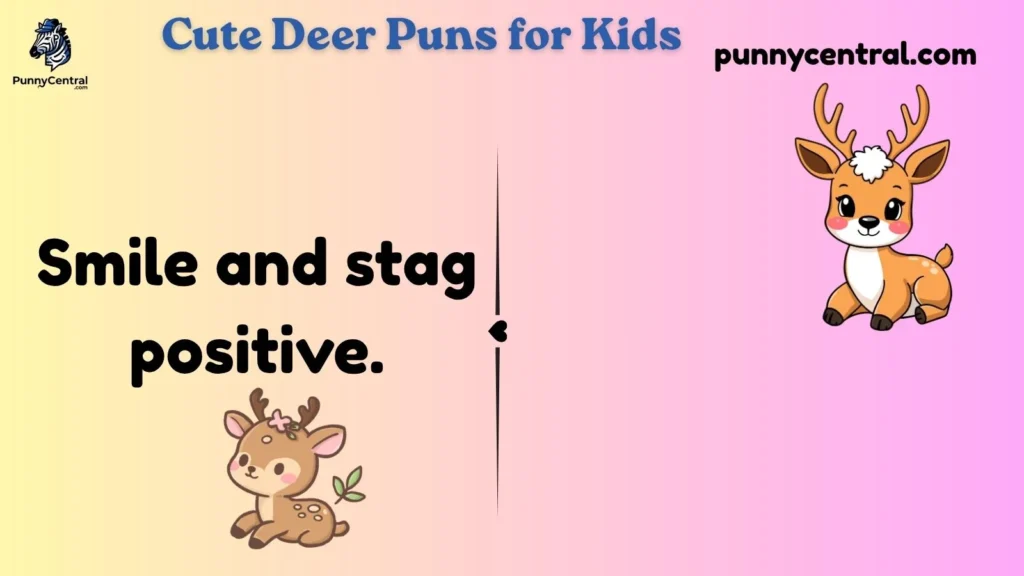 Cute Deer Puns for Kids