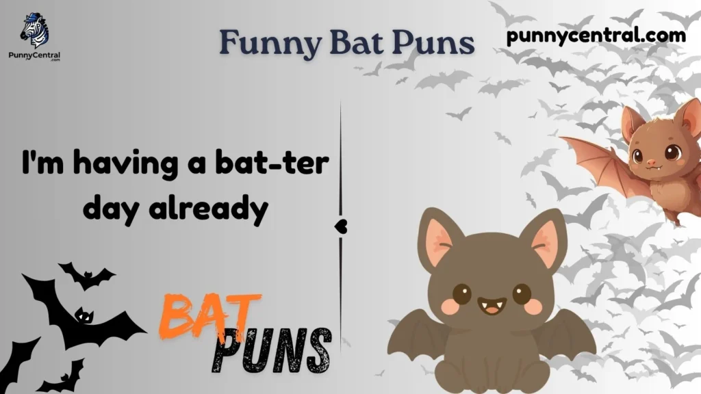 Funny Bat Puns