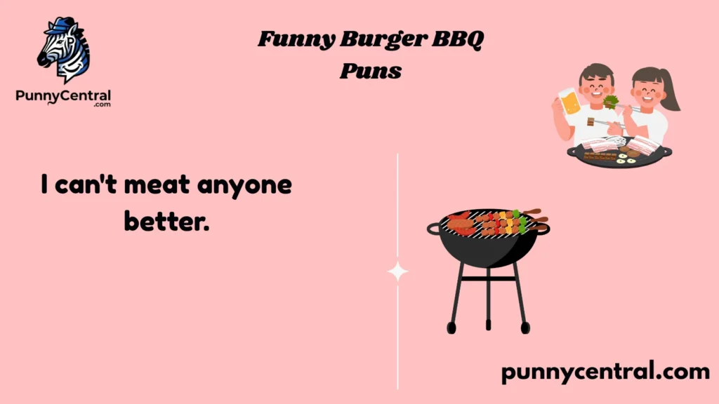 Funny Burger BBQ Puns