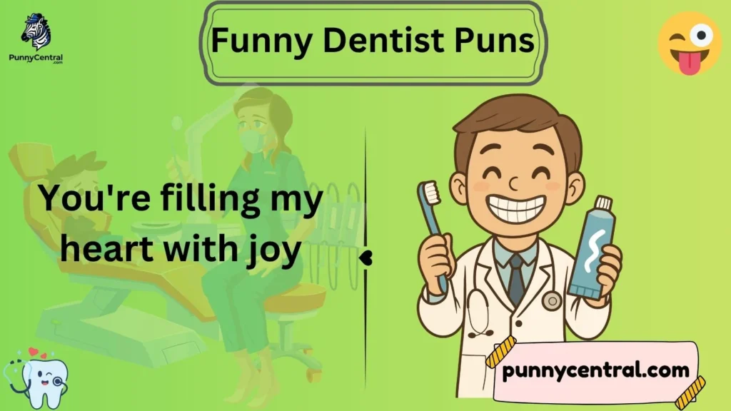 Funny Dentist Puns