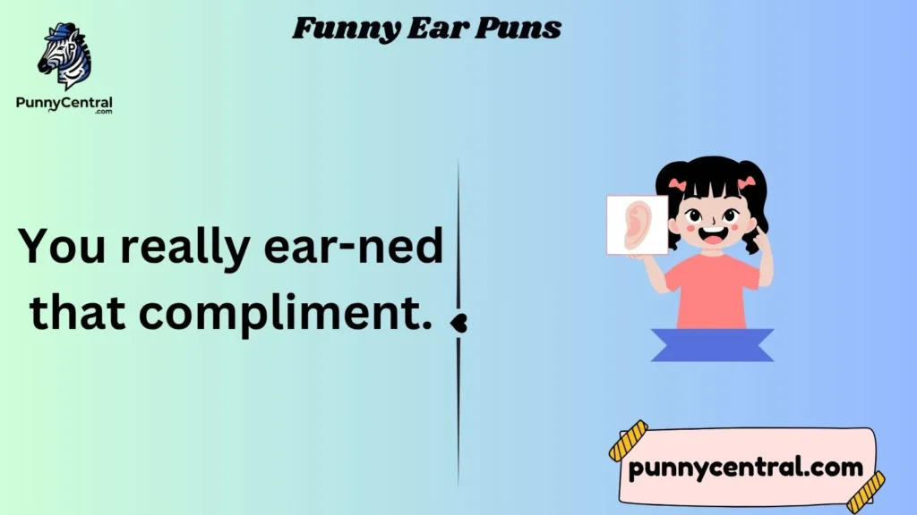 Funny Ear Puns