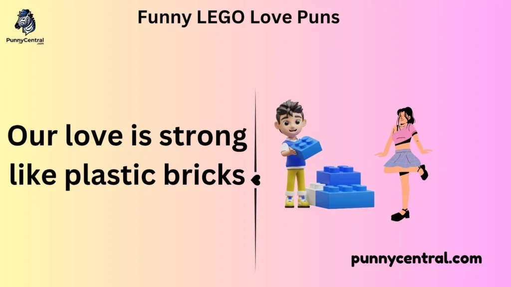 Funny LEGO Love Puns 