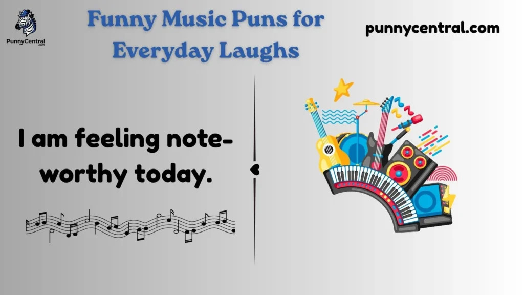 Funny Music Puns for Everyday Laughs