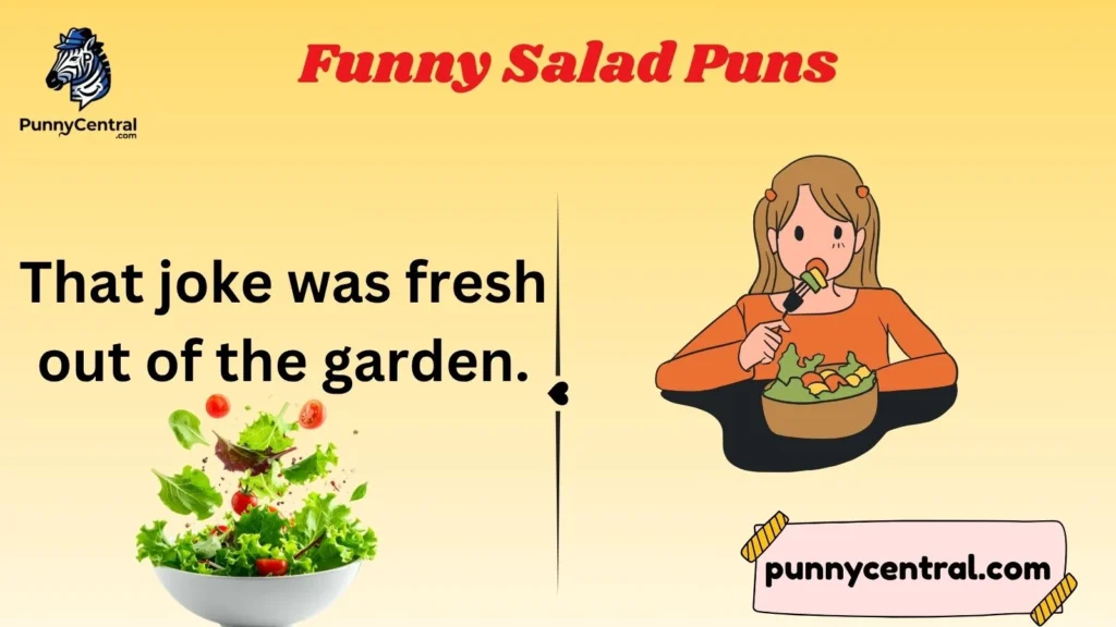 Funny Salad Puns