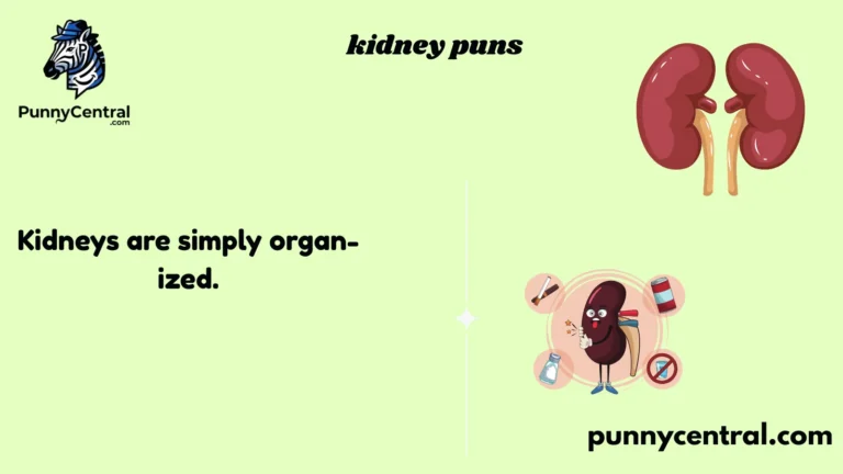 kidney puns