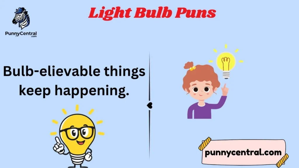 Light Bulb Puns