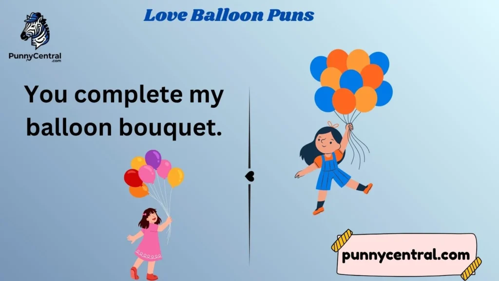 Love Balloon Puns