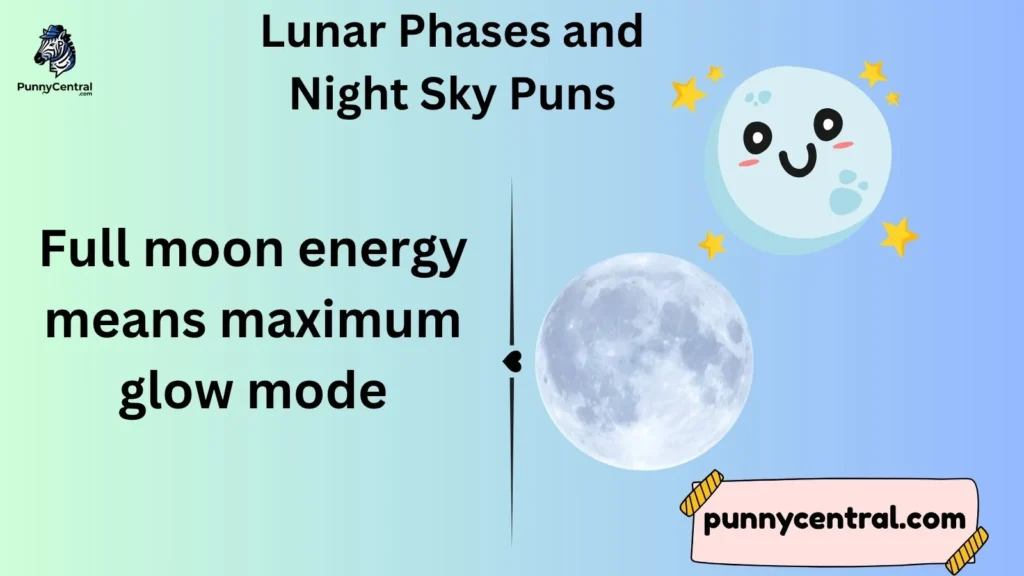 Lunar Phases and Night Sky Puns