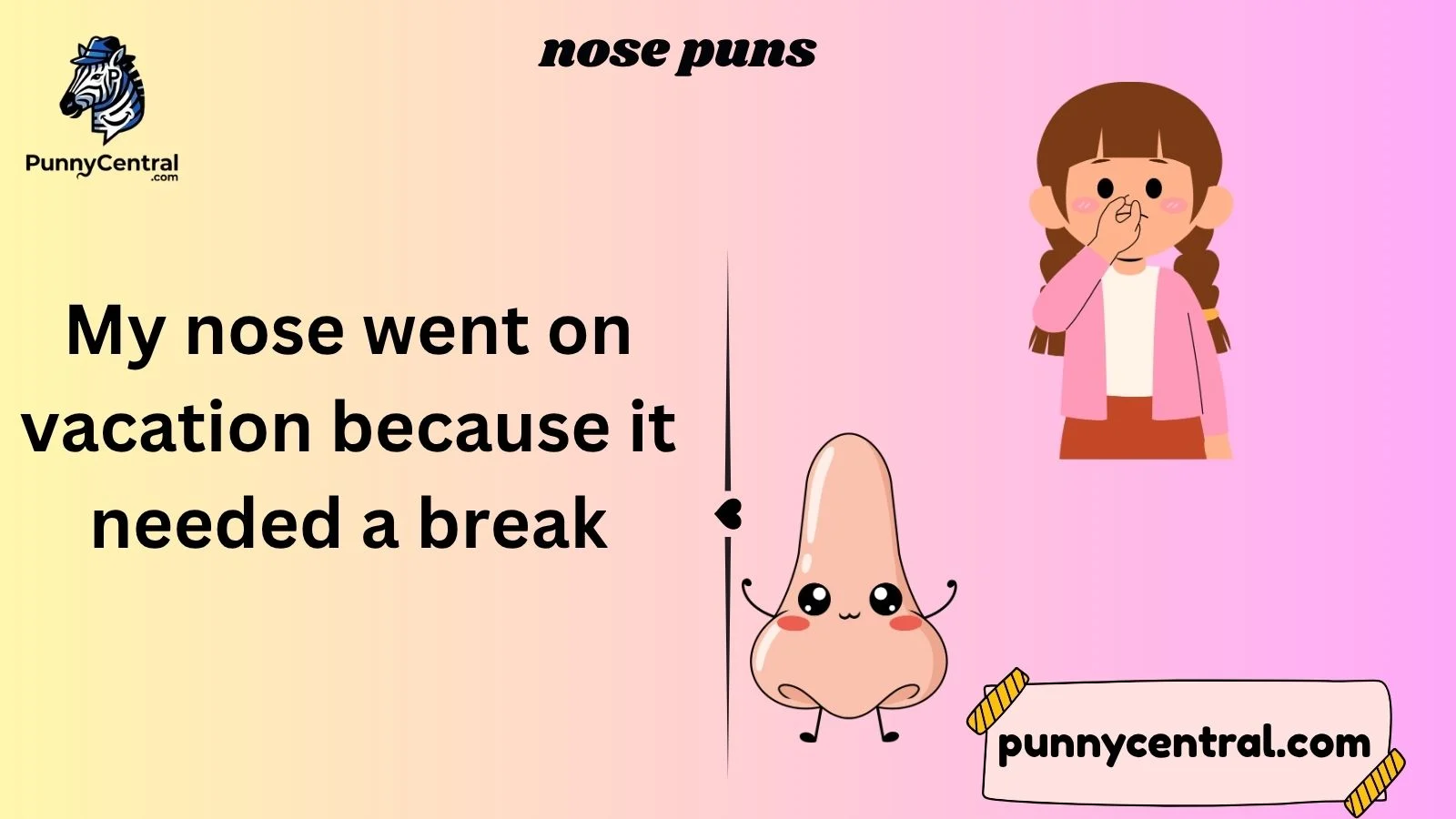 nose puns