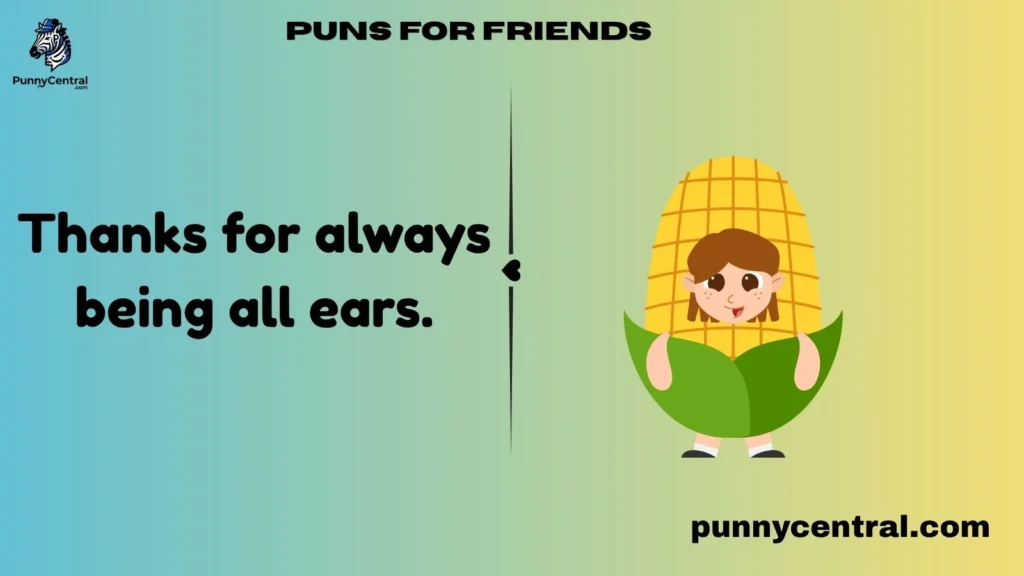 Puns for Friends