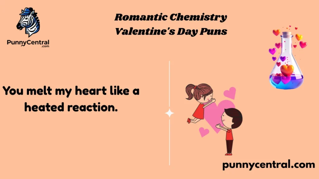 Romantic Chemistry Valentine's Day Puns