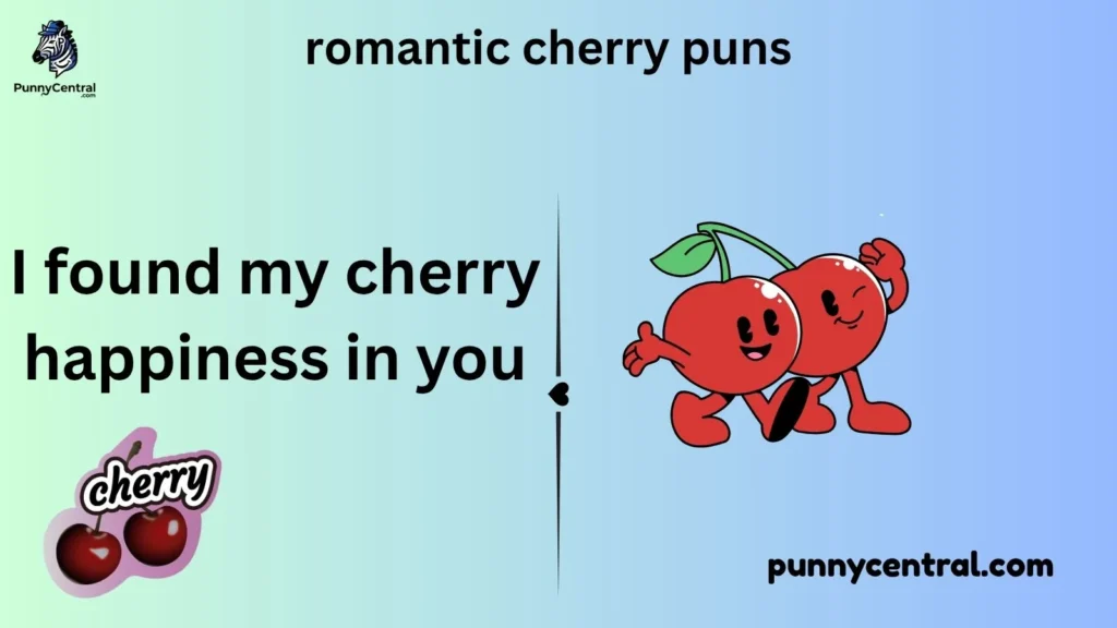 romantic cherry puns