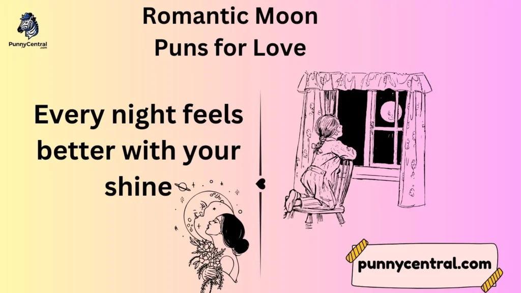 Romantic Moon Puns for Love