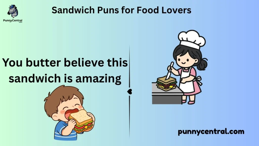 Sandwich Puns for Food Lovers