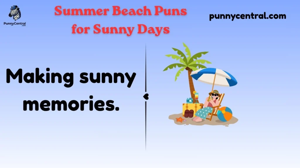 Summer Beach Puns for Sunny Days