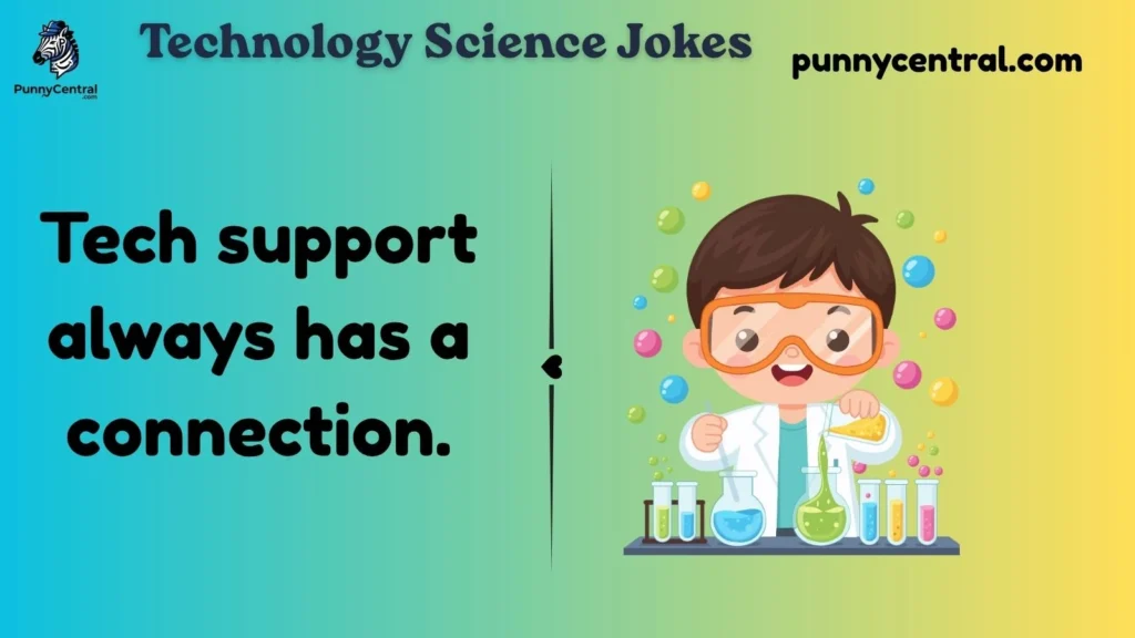 Technology Science Jokes
