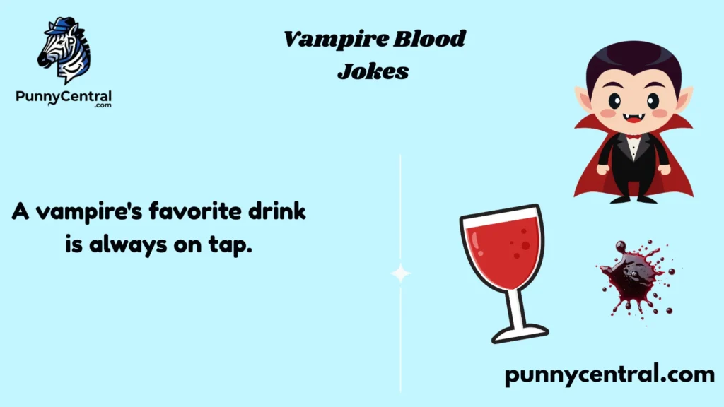 Vampire Blood Jokes