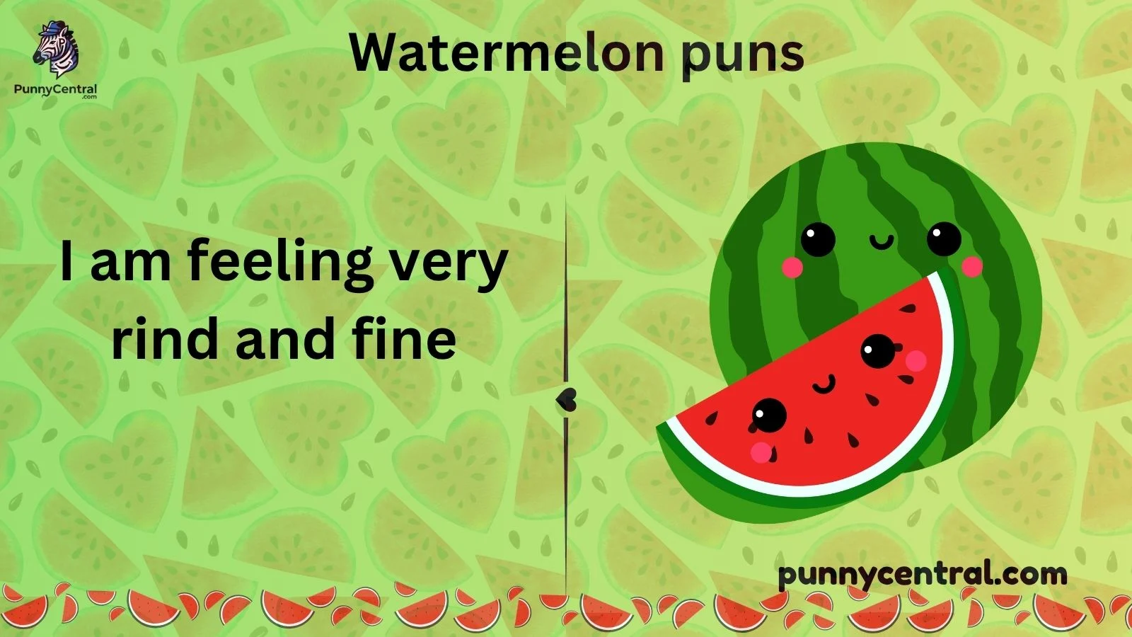 watermelon puns