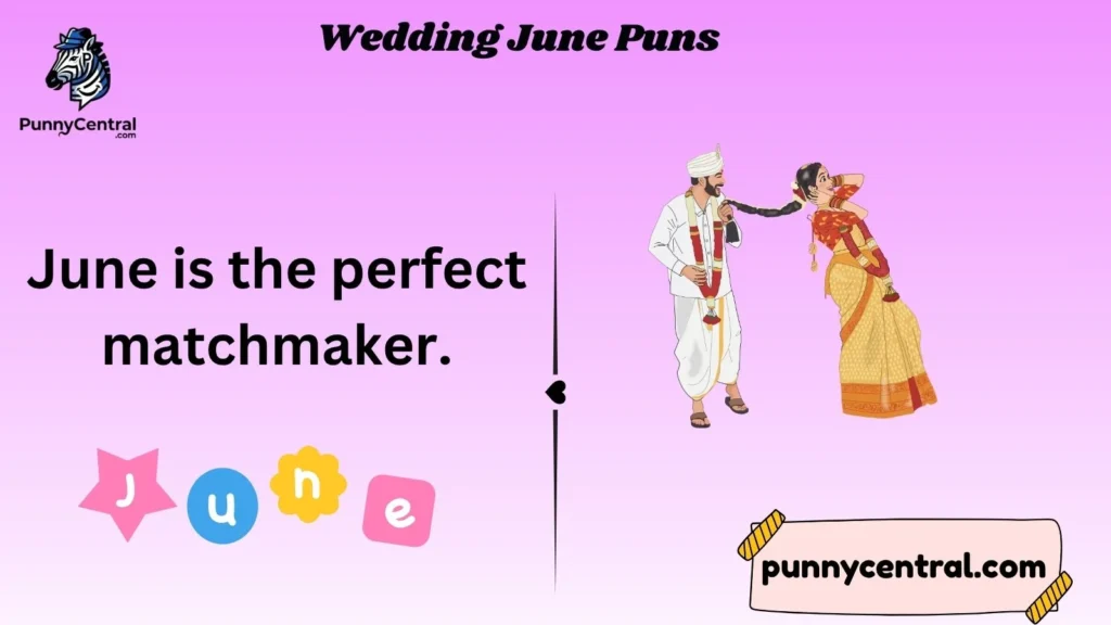 Wedding June Puns