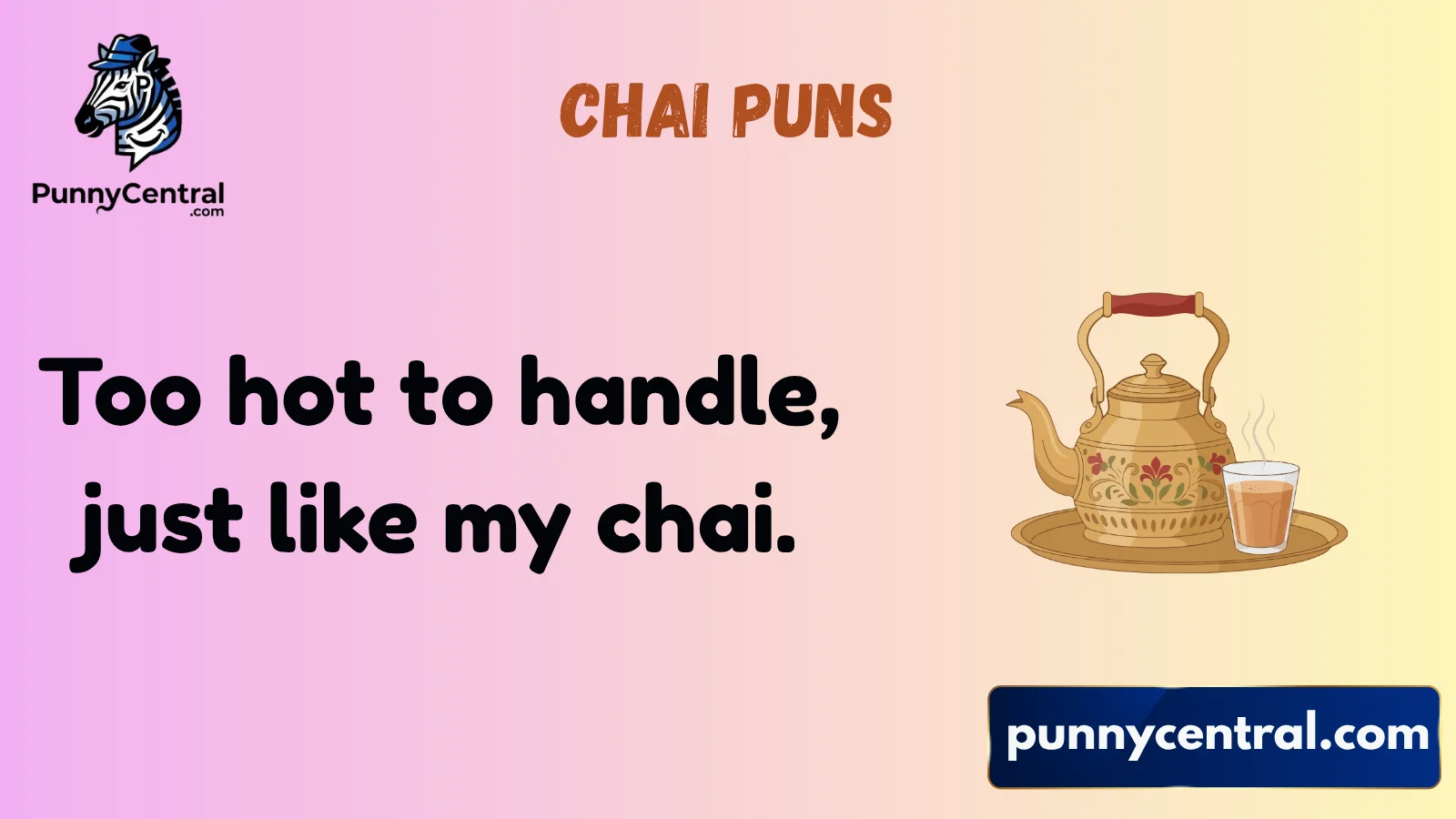 chai puns