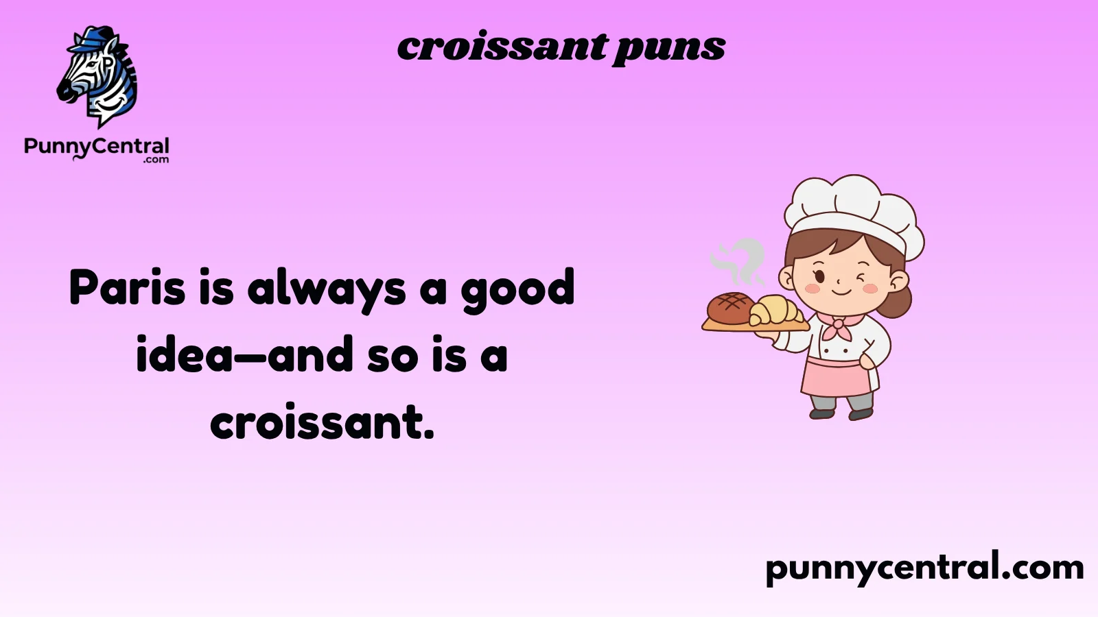 croissant puns
