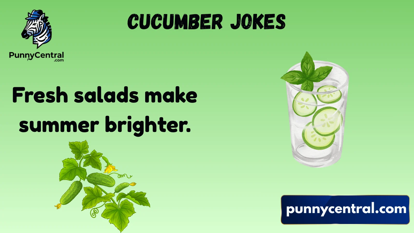 cucumber jokes