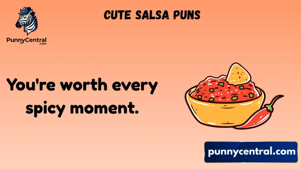 Cute Salsa Puns