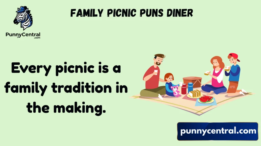 Family Picnic Puns Diner