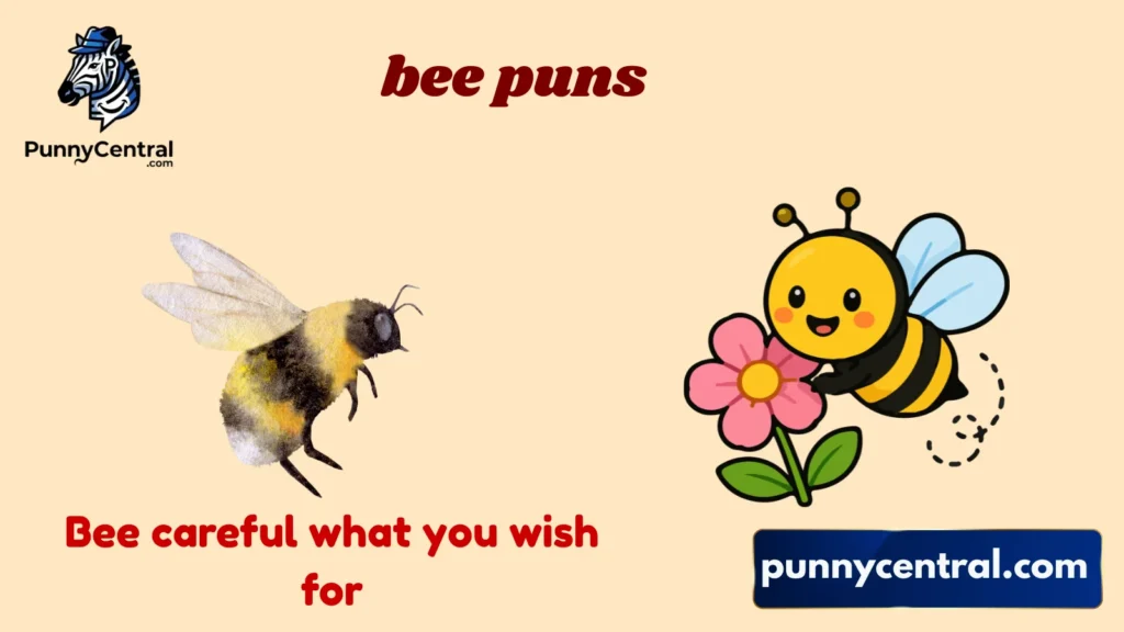 Funny Bee Puns