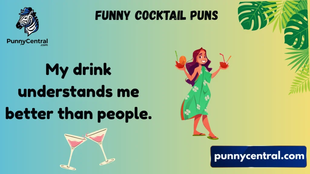 Funny Cocktail Puns