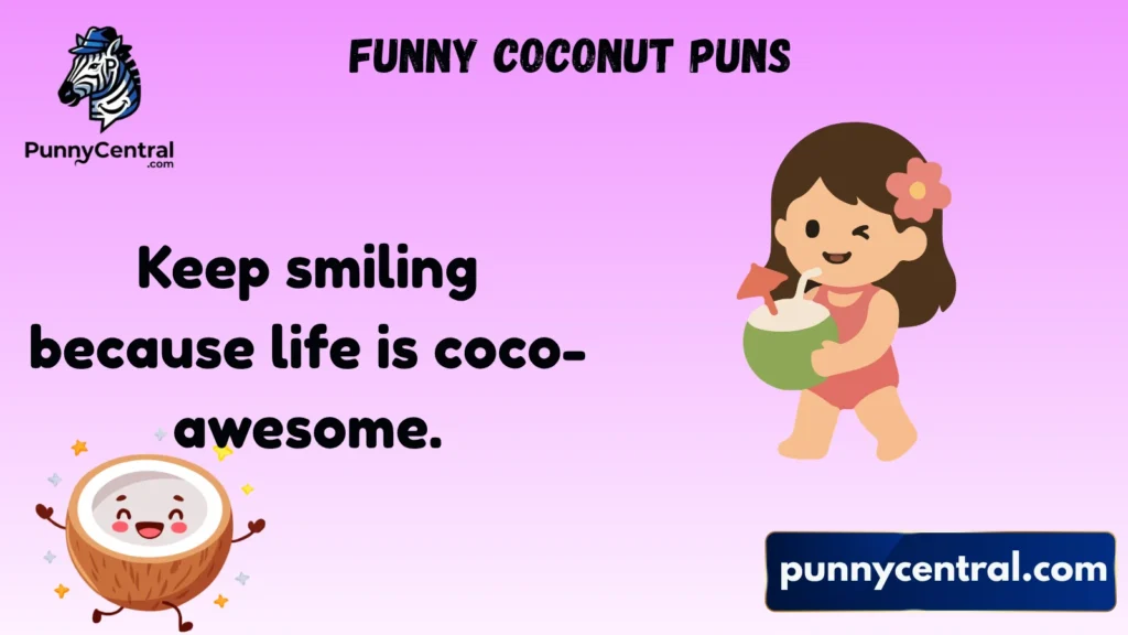 Funny Coconut Puns