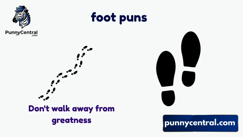Funny Foot Puns
