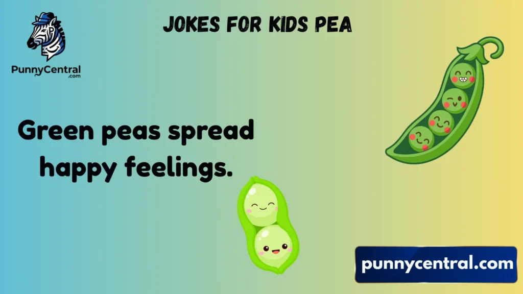 Jokes for Kids Pea 