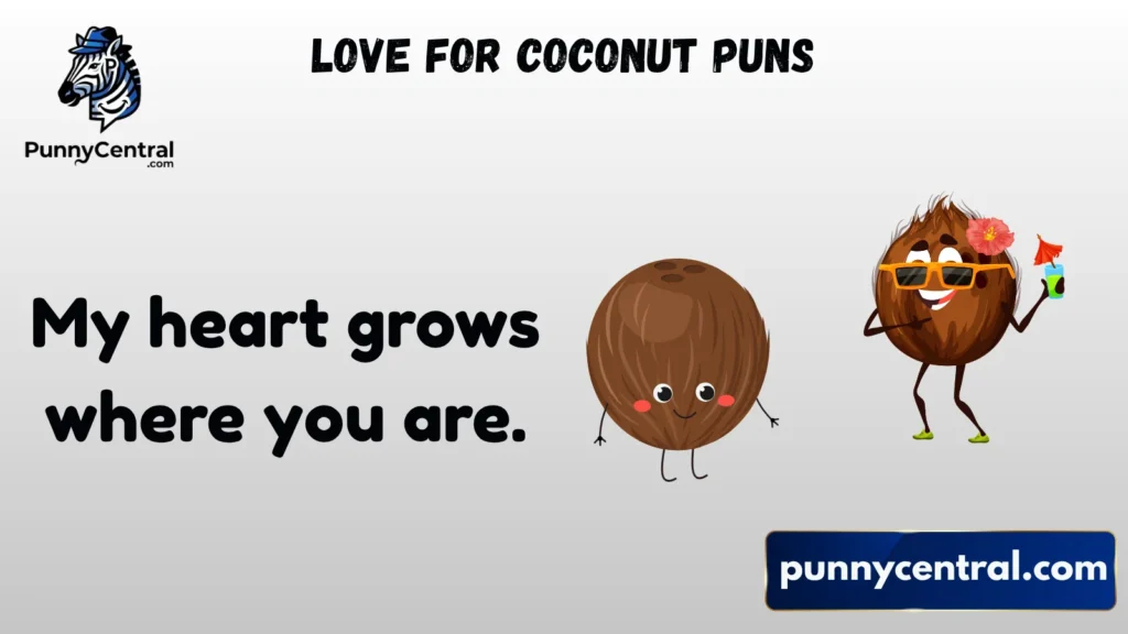 Love for Coconut Puns