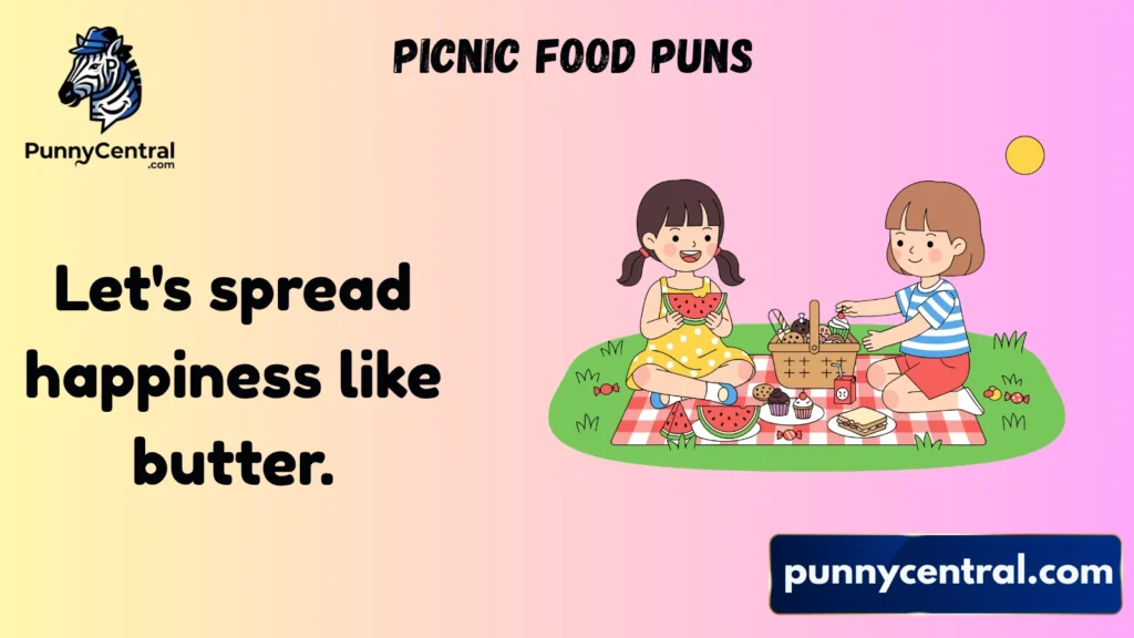 Picnic Food Puns