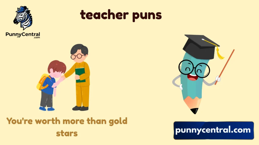 Teacher Appreciation Puns