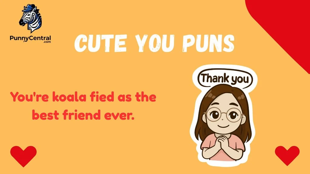 Cute Thank You Puns