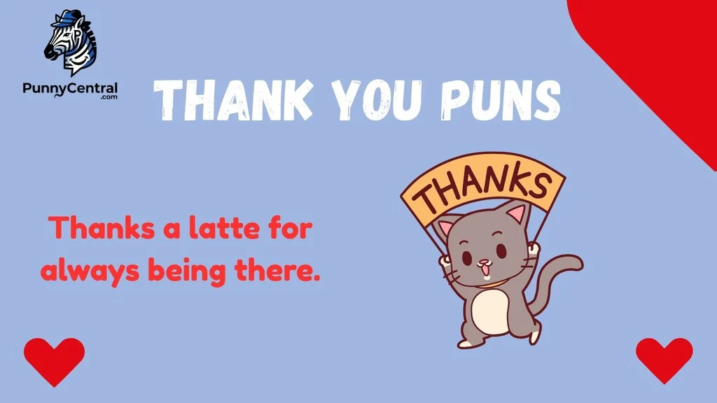 Funny Thank You Puns
